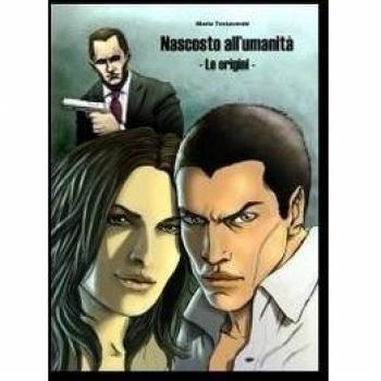 Nascosto all'umanità: le origini
