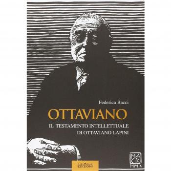 Ottaviano. Il testamento intellettuale di Ottaviano Lapini