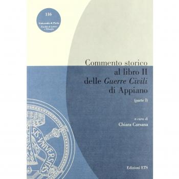Commento storico al libro II delle «Guerre civili» di Appiano (Vol. 1)