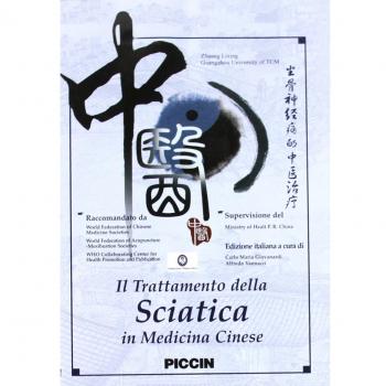 Il trattamento della sciatica in medicina cinese. Con DVD