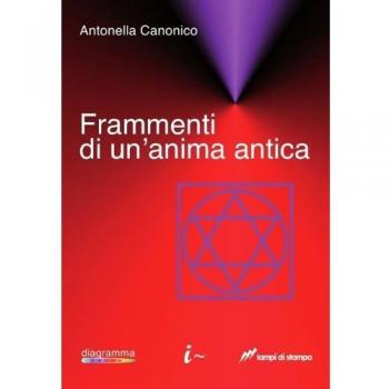 Frammenti di un'anima antica