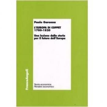 L'Europa di Coppet 1780-1820. Una lezione dalla storia per il futuro dell'Europa