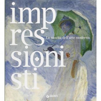 Impressionisti. La nascita dell'arte moderna