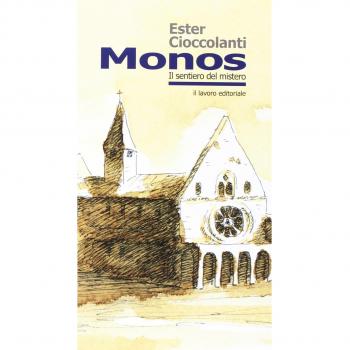 Monos. Il sentiero del mistero