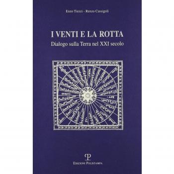 I venti e la rotta. Dialogo sulla terra nel XXI secolo