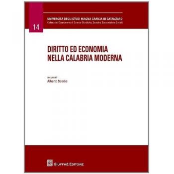 Diritto ed economia nella calabria moderna