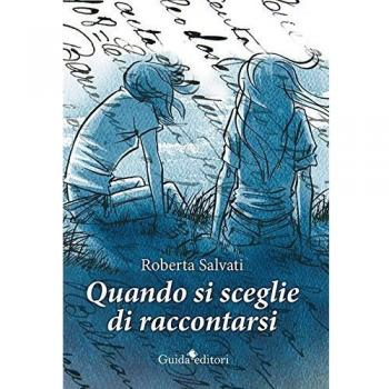 Quando si sceglie di raccontarsi