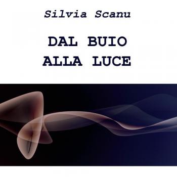 Dal buio alla luce