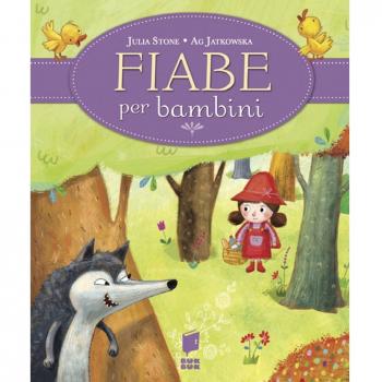 Fiabe per bambini. Ediz. illustrata