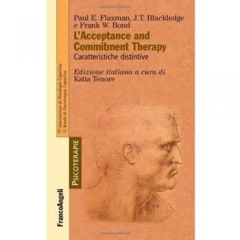 L'acceptance and commitment therapy. Caratteristiche distintive