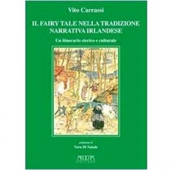 Il fairy tale nella tradizione narrativa irlandese. Un itinerario storico e culturale