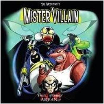 Mister Villain 2. A Volte… Ritornano!