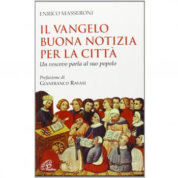 Il Vangelo buona notizia per la città. Un vescovo parla al suo popolo