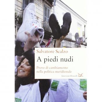 A piedi nudi. Prove di cambiamento nella politica meridionale