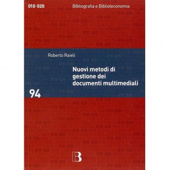 Nuovi metodi di gestione dei documenti multimediali
