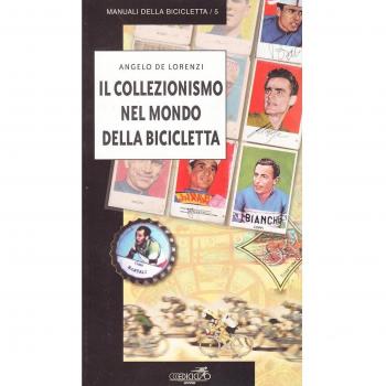 Il collezionismo nel mondo della bicicletta