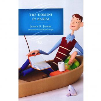 Tre uomini in barca (per tacer del cane)