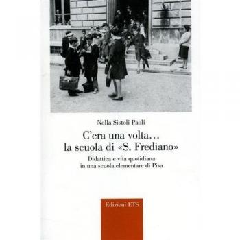 C’era una volta... la scuola di S. Frediano