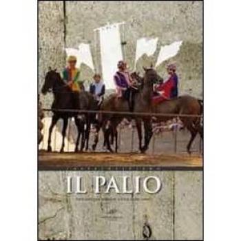 Il Palio. Racconto per immagini a voce fuori campo del Palio di Castel del Piano