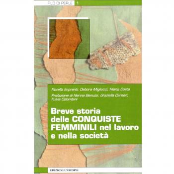 Breve storia delle conquiste femminili nel lavoro e nella società
