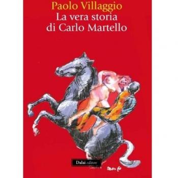 La vera storia di Carlo Martello