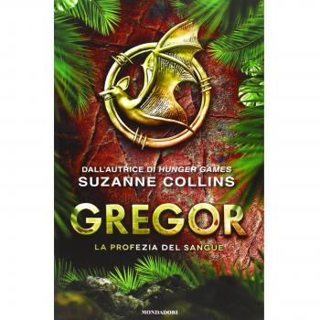 La profezia del sangue. Gregor (Vol. 3)