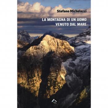 La montagna di un uomo venuto dal mare