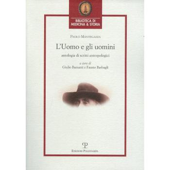 L'uomo e gli uomini. Antologia di scritti antropologici
