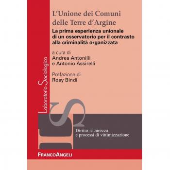 L'unione dei comuni delle Terre d'Argine. La prima esperienza unionale di un osservatorio per il contrasto alla criminalità organizzata