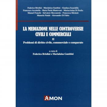 La mediazione nelle controversie civili e commerciali