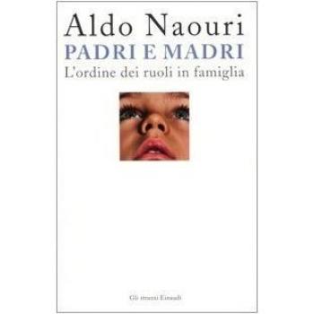 Padri e madri. L'ordine dei ruoli in famiglia