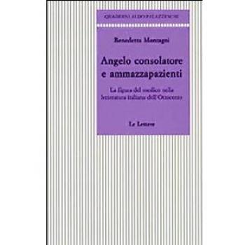 Angelo consolatore e ammazzapazienti. La figura del medico nella letteratura italiana dell'Ottocento