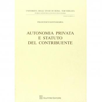Autonomia privata e statuto del contribuente