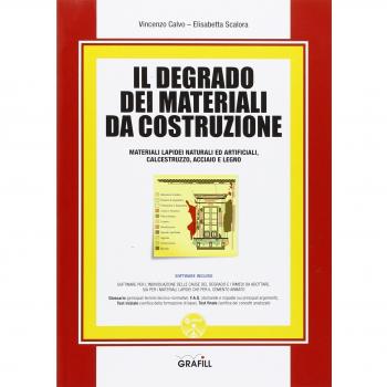 Il degrado dei materiali da costruzione. Con Contenuto digitale per download e accesso on line