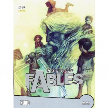 C'era una volta. Fables. Nord (Vol. 32)