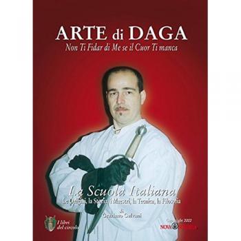 Arte di daga. Non ti fidar di me se il cuor ti manca