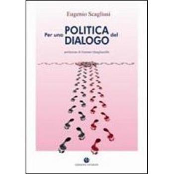 Per una politica del dialogo