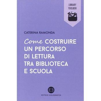 Come costruire un percorso di lettura tra biblioteca e scuola