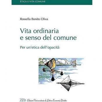 Vita ordinaria e senso del comune. Per un'etica dell'opacità