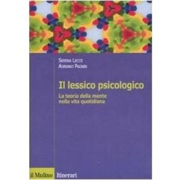 Il lessico psicologico. La teoria della mente nella vita quotidiana