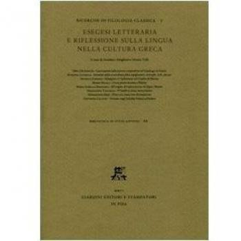 Esegesi letteraria e riflessione sulla lingua nella cultura greca