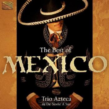 The Best Of Mexico