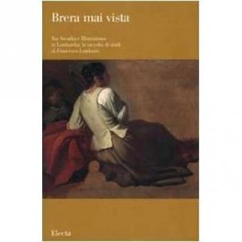 Tra Arcadia e Illuminismo in Lombardia: la raccolta di studi di Francesco Londonio. Ediz. illustrata