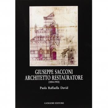 Giuseppe Sacconi architetto restauratore (1854-1905)