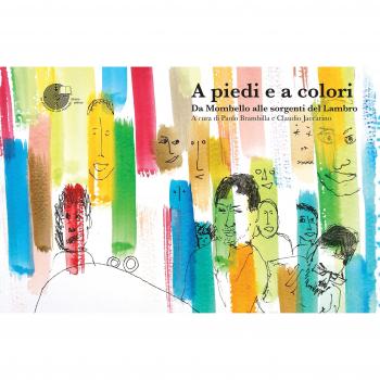 A piedi e a colori. Da Mombello alle sorgenti del Lambro