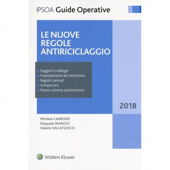 Le nuove regole antiriciclaggio. Con Contenuto digitale per accesso on line