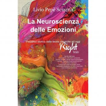 La neuroscienza delle emozioni