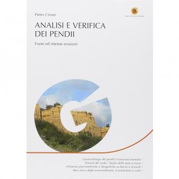 Analisi e verifica dei pendii. Frane ed intense erosioni