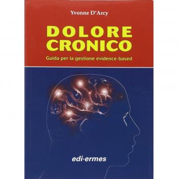 Dolore cronico. Guida per la gestione evidence-based