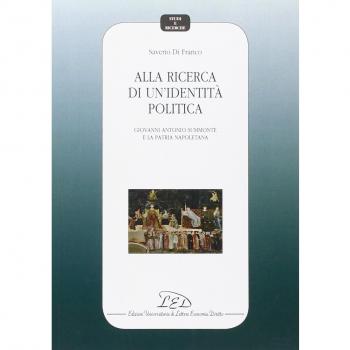 Alla ricerca di un'identità politica. Giovanni Antonio Summonte e la patria napoletana